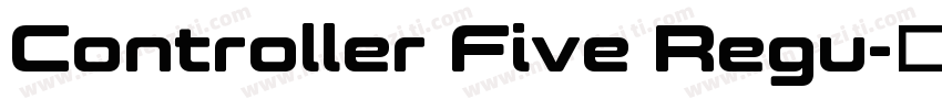 Controller Five Regu字体转换